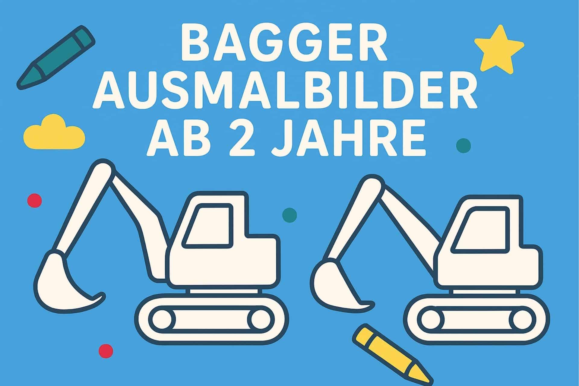 Bagger Ausmalbilder ab 2 Jahre