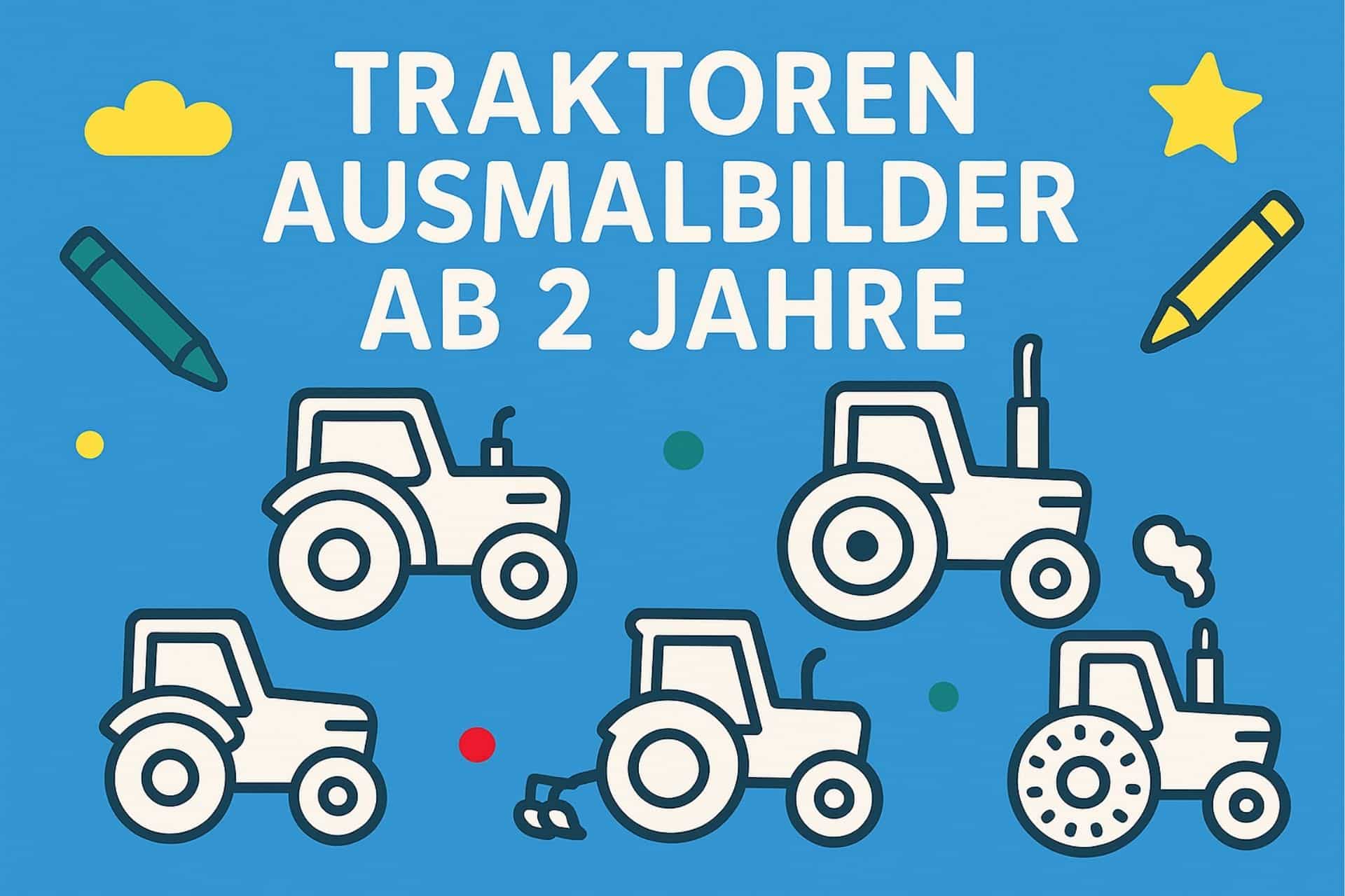 Traktoren Ausmalbilder ab 2 Jahre