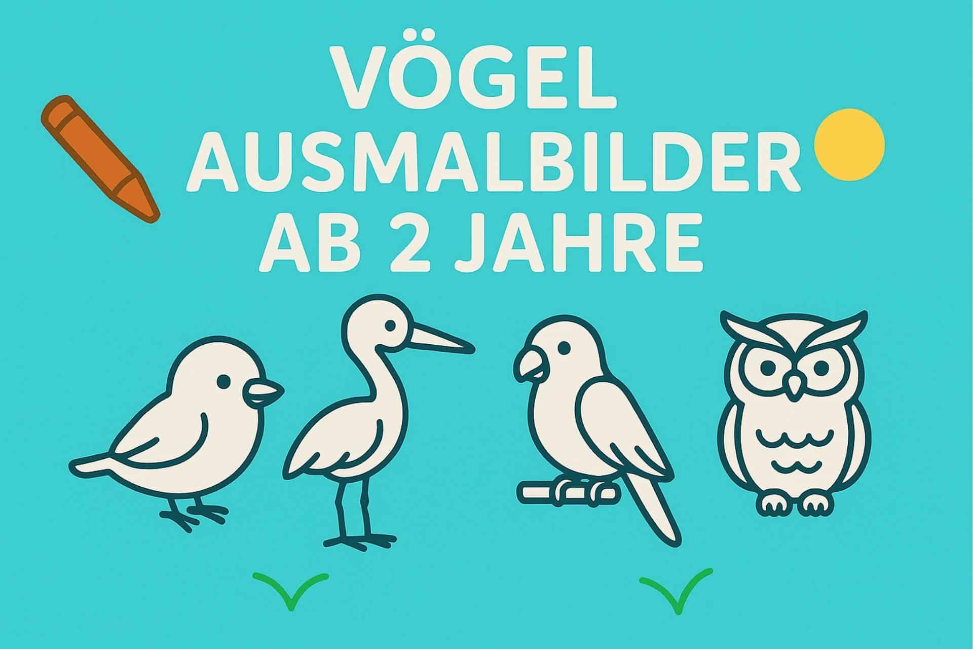 Vögel Ausmalbilder ab 2 Jahre
